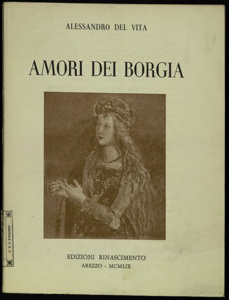 Amori dei Borgia / Alessandro Del Vita