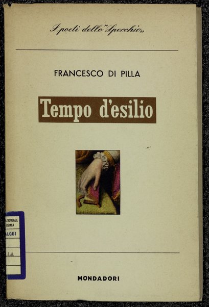 Tempo d'esilio / Francesco Di Pilla ; prefazione di Giuseppe Ravegnani