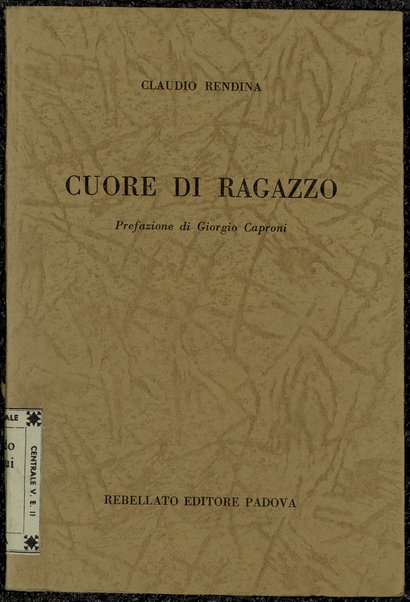 Cuore di ragazzo / Claudio Rendina