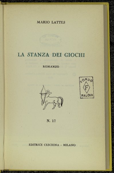 La stanza dei giochi : romanzo / Mario Lattes