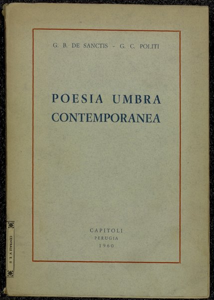 Poesia umbra contemporanea / G. B. De Sanctis, G. C. Politi