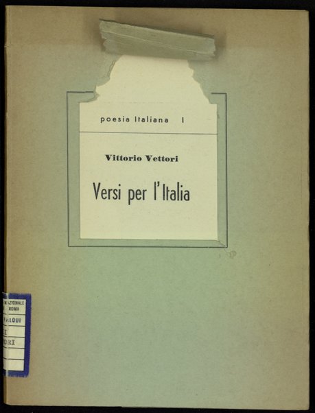 Versi per l'Italia / Vittorio Vettori
