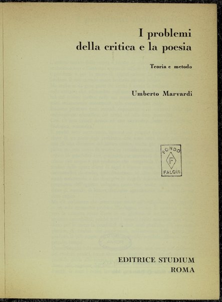I problemi della critica e la poesia : teoria e metodo / Umberto Marvardi