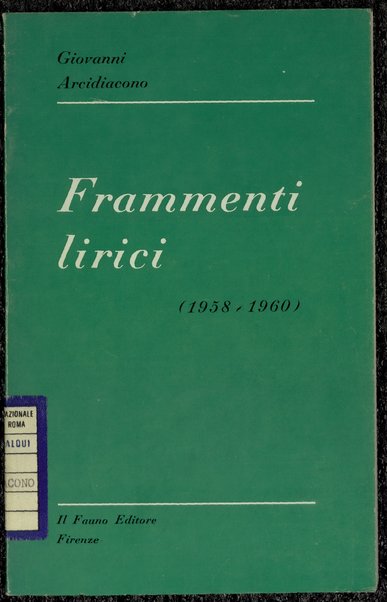 Frammenti lirici : 1958-1960 / Giovanni Arcidiacono