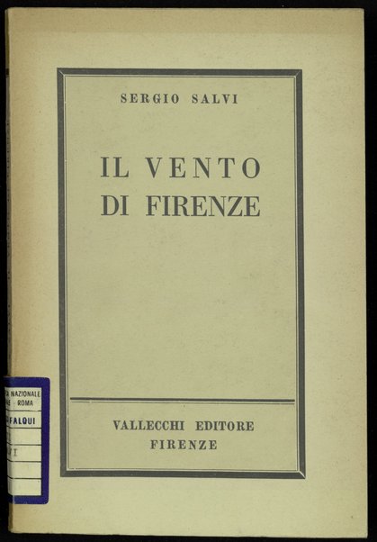 Il vento di Firenze / Sergio Salvi