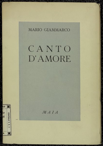 Canto d'amore / Mario Giammarco