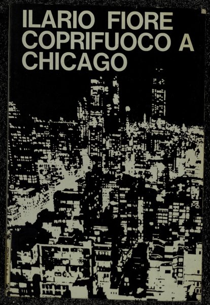 Coprifuoco a Chicago / Ilario Fiore