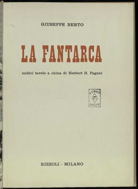 La fantarca / Giuseppe Berto ; undici tavole a china di Herbert H. Pagani