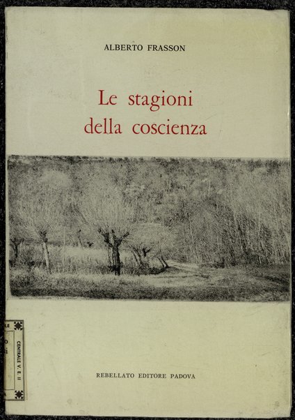 Le stagioni della coscienza / Alberto Frasson