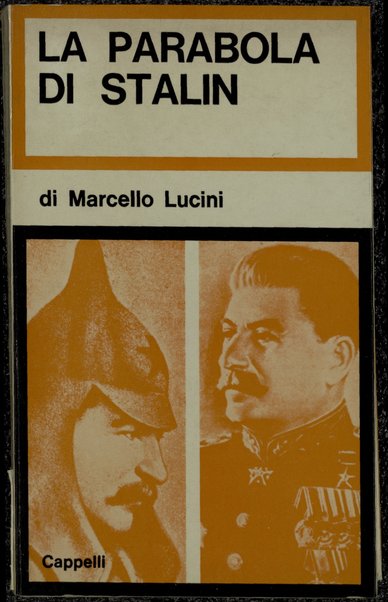 La parabola di Stalin / Marcello Lucini