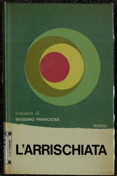 L'arrischiata / Massimo Franciosa