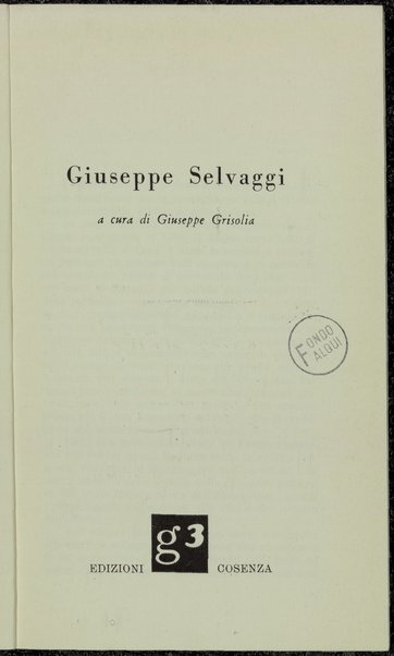 Giuseppe Selvaggi / a cura di Giuseppe Grisolia