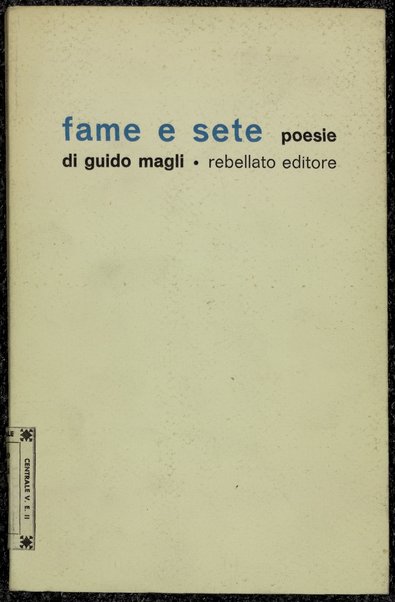 Fame e sete / Guido Magli