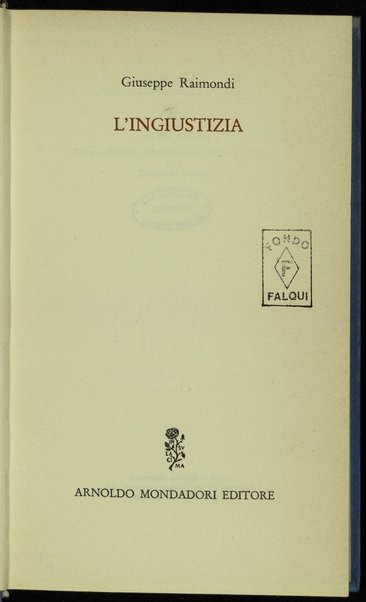 L'ingiustizia / Giuseppe Raimondi