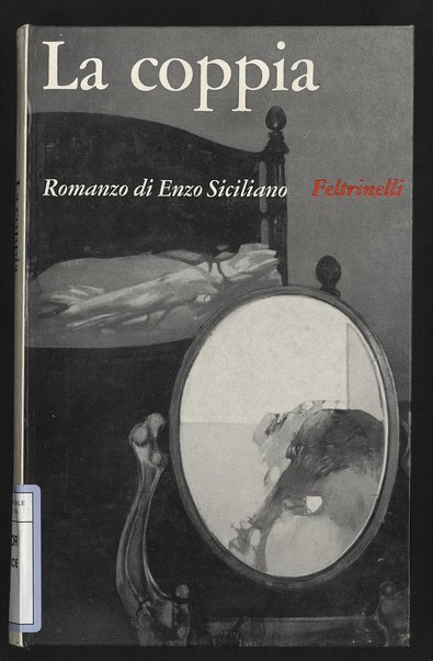 La coppia : romanzo / Enzo Siciliano