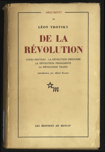 De la rÃ©volution / LÃ©on Trotsky ; introduction par Alfred Rosmer