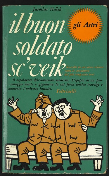 Il buon soldato Sc'vÃ¨ik : romanzo / Jaroslav HaÅ¡ek