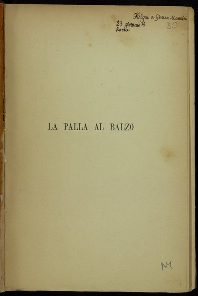 La palla al balzo / Enrico Falqui