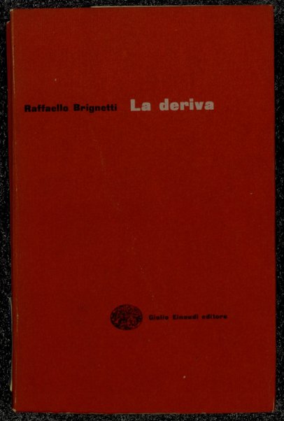 La deriva / Raffaello Brignetti