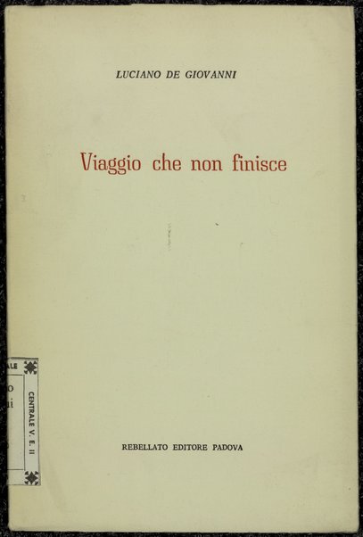 Viaggio che non finisce / Luciano De Giovanni