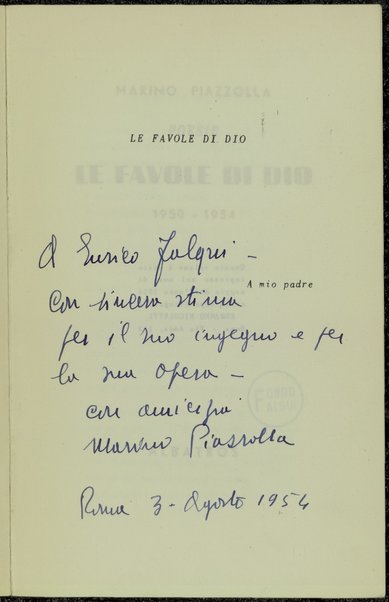 Le favole di Dio : poesie, 1950-1954 / Marino Piazzolla