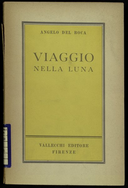 Viaggio nella luna / Angelo del Boca