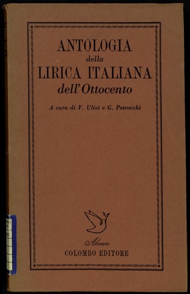 Antologia della lirica italiana dell'Ottocento / Ferruccio Ulivi, Giorgio Petrocchi