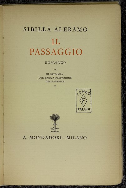 Il passaggio : romanzo / Sibilla Aleramo