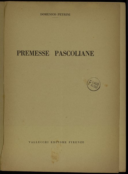 Premesse pascoliane / Domenico Petrini