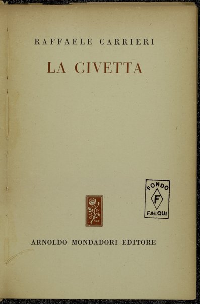 La civetta / Raffaele Carrieri