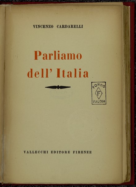 Parliamo dell'Italia /  Vincenzo Cardarelli