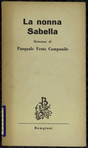 La nonna Sabella : romanzo / Pasquale Festa Campanile