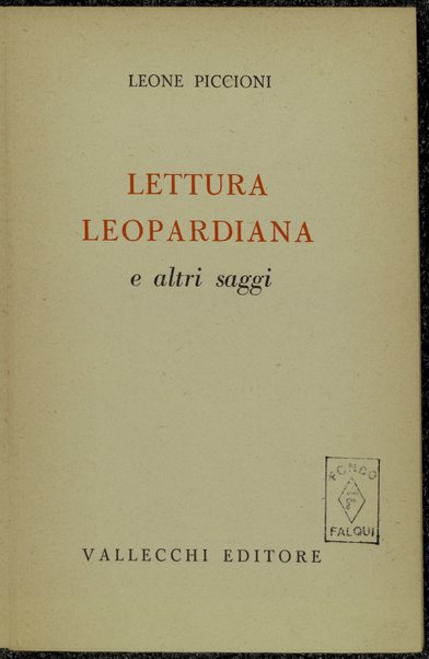 Lettura leopardiana e altri saggi / Leone Piccioni