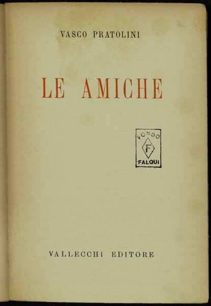 Le amiche / Vasco Pratolini