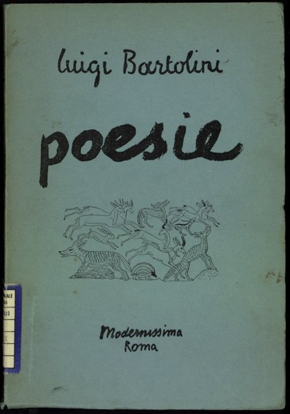 Poesie : (1928-1938) / Luigi Bartolini