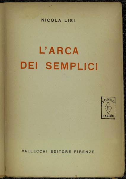 L'arca dei semplici / Nicola Lisi