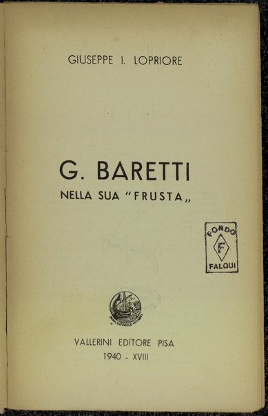 G. Baretti nella sua Frusta / Giuseppe I. Lopriore