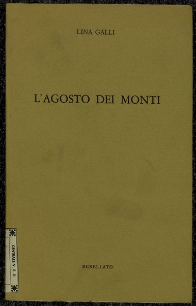 L'agosto dei monti / Lina Galli