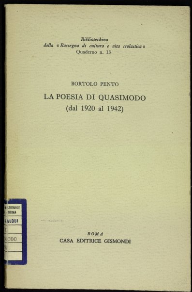 La poesia di Quasimodo : dal 1920 al 1942 / Bortolo Pento