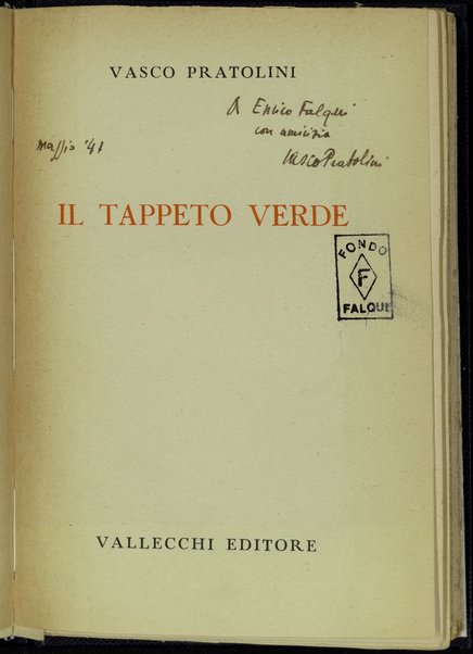 Il tappeto verde / Vasco Pratolini