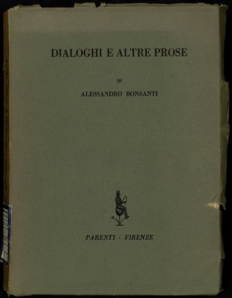Dialoghi e altre prose / Alessandro Bonsanti