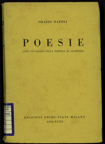 Poesie : con un saggio sulla poetica di Jacopone / Orazio Napoli