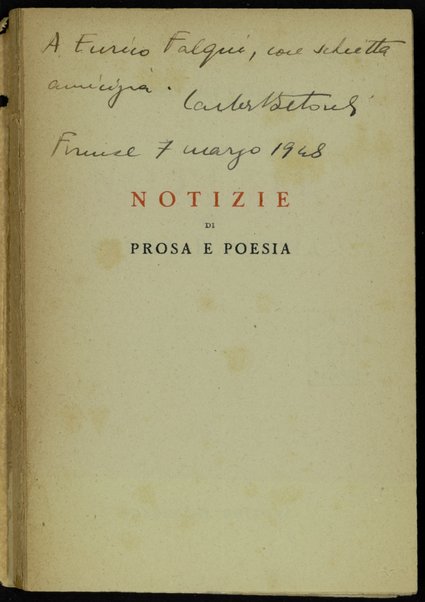 Notizie di prosa e poesia / Carlo Betocchi