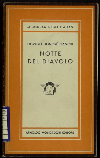 Notte del diavolo : romanzo / di Oliviero HonorÃ© Bianchi ; con una prefazione di Guido Piovene