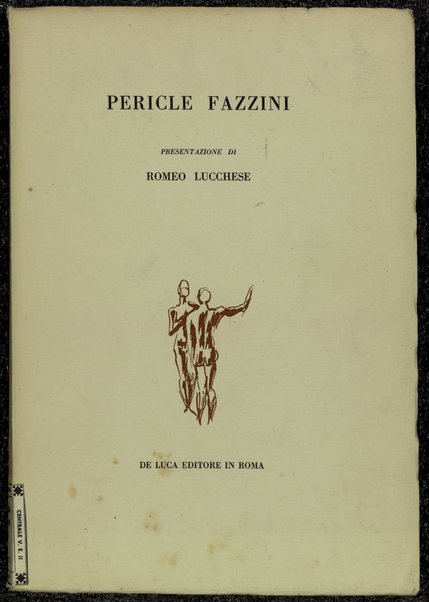 Pericle Fazzini / presentazione di Romeo Lucchese