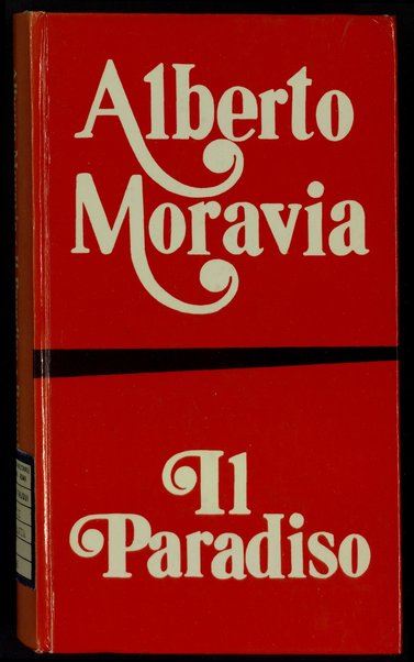 Il paradiso / Alberto Moravia