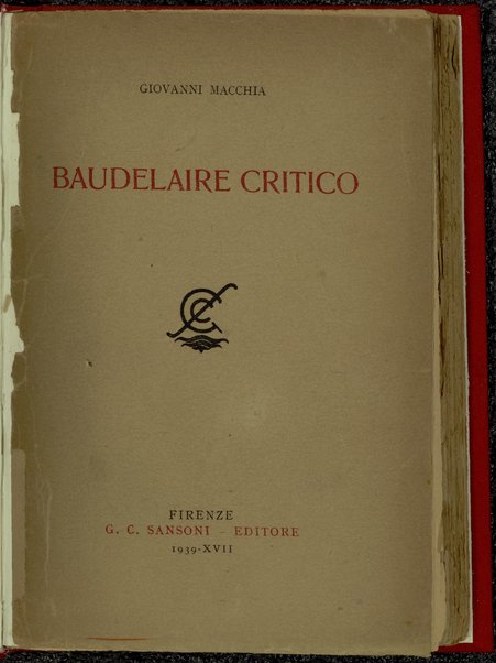 Baudelaire critico / Giovanni Macchia