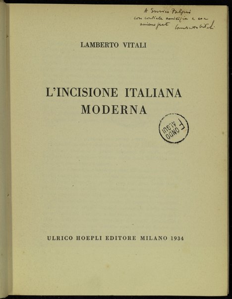 L'incisione italiana moderna / Lamberto Vitali