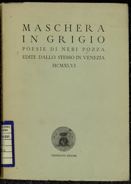 Maschera in grigio / Neri Pozza